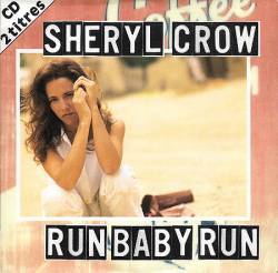 Sheryl Crow RUN BABY RUN LIVE CD 2枚サイン入 Sheryl Crow - Discografía completa álbumes